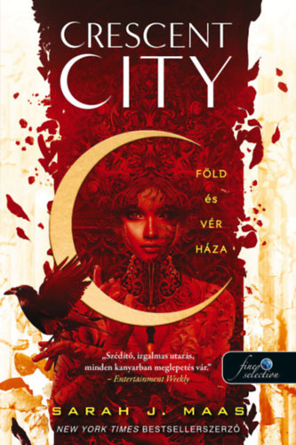 Sarah J. Maas: Crescent City - Föld és vér háza - puha kötés