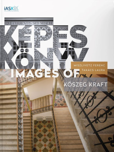 : Képeskönyv - Images of Kőszeg kraft