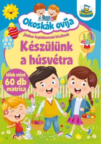 : Okoskák ovija - Készülünk a húsvétra