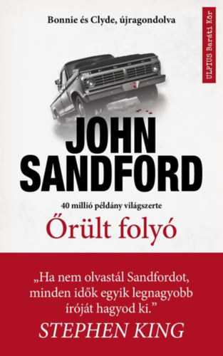 John Sandford: Őrült folyó