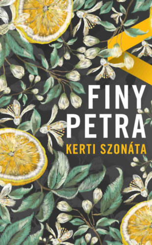 Finy Petra: Kerti szonáta