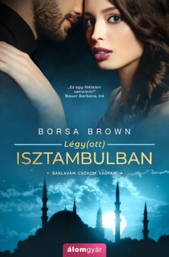 Borsa Brown: Légy(ott) Isztambulban