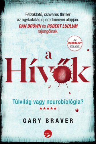 Gary Braver: A hívők