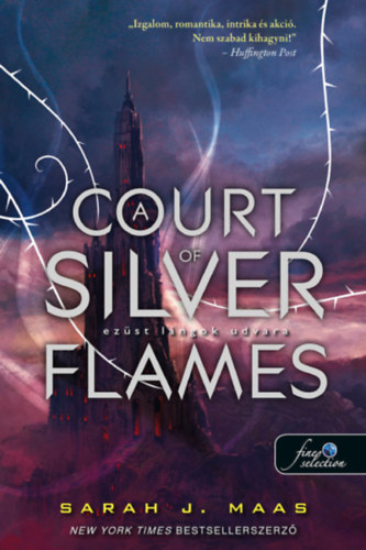 Sarah J. Maas: A Court of Silver Flames - Ezüst lángok udvara