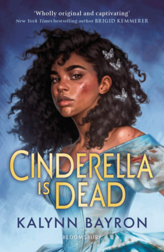 Kalinn Bayron: Cinderella Is Dead