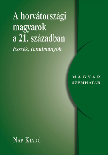 : A horvátországi magyarság a 21. században