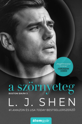 L.J. Shen: A szörnyeteg