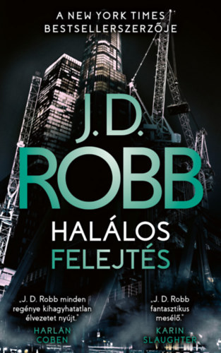 J. D. Robb: Halálos felejtés