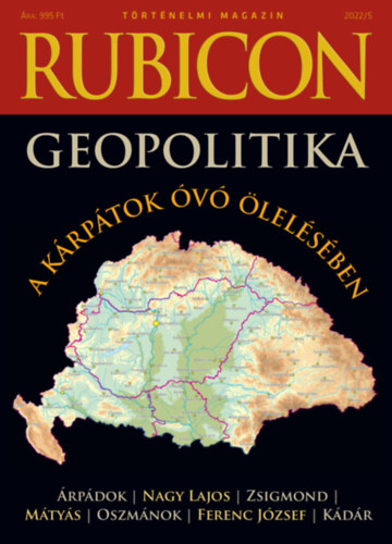 : Rubicon - A Kárpátok óvó ölelésében - 2022/5.