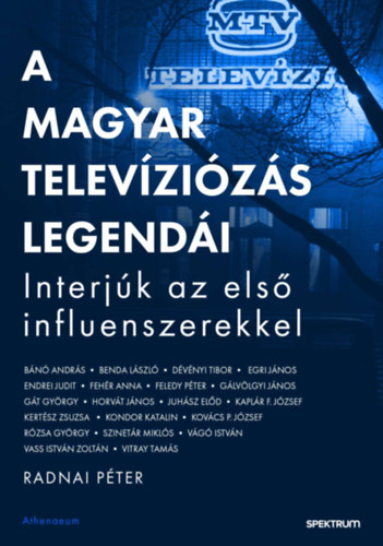 Radnai Péter: A magyar televíziózás legendái