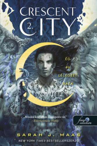 Sarah J. Maas: Crescent City - Ég és lélegzet háza - kemény kötés