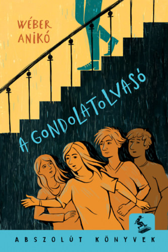 Wéber Anikó: A gondolatolvasó