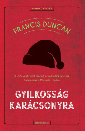 Francis Duncan: Gyilkosság karácsonyra