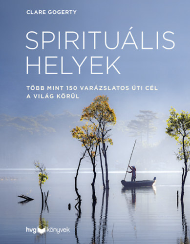 Clare Gogerty: Spirituális helyek