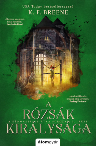 K. F. Breene: A rózsák királysága