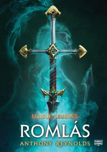 Anthony Reynolds: League of Legends - Romlás