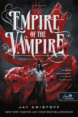 Kristoff, Jay: Empire of the Vampire - Vámpírbirodalom