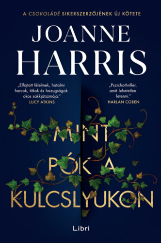Joanne Harris: Mint pók a kulcslyukon