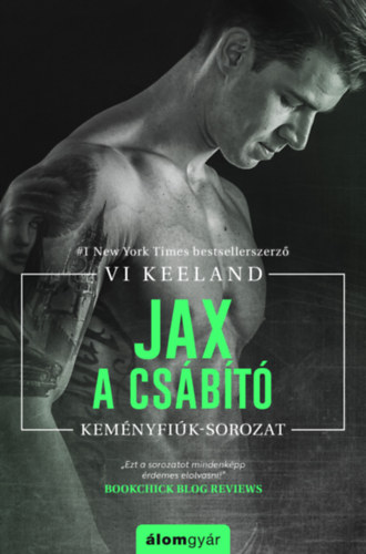 Vi Keeland: Jax, a csábító