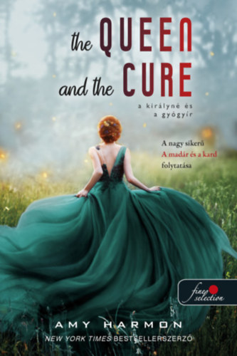 Amy Harmon: The Queen and the Cure - A királyné és a gyógyír