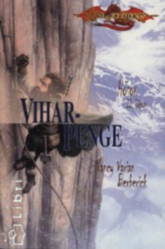 Nancy V. Berberick: Viharpenge (Dragon Lance)