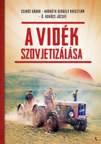 : A vidék szovjetizálása