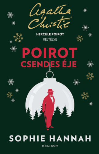 Sophie Hannah: Poirot csendes éje