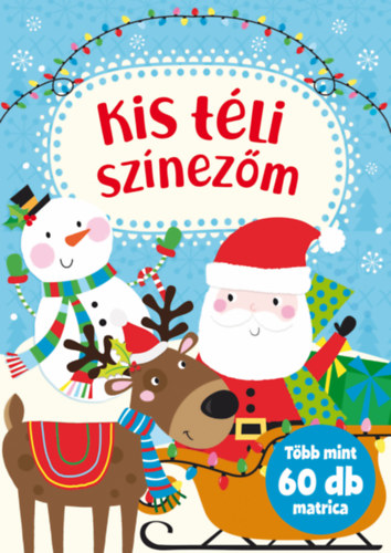 Nagy Mária (szerk.): Kis téli színezőm