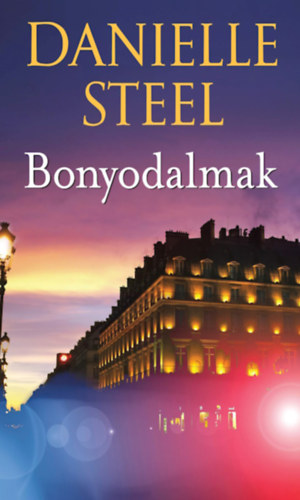 Danielle Steel: Bonyodalmak