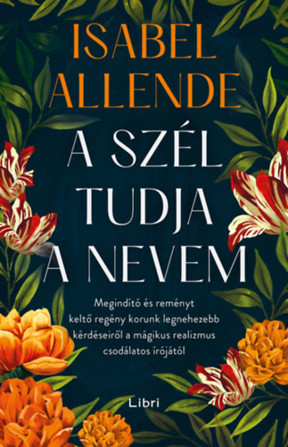 Isabel Allende: A szél tudja a nevem