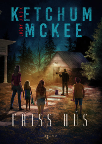 Jack Ketchum, Lucky McKee: Friss hús