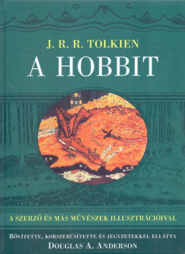 J. R. R. Tolkien: A Hobbit