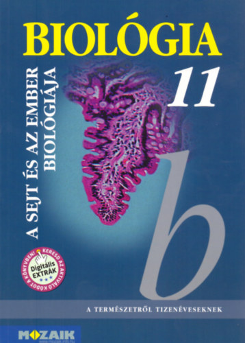 Gál Béla: Biológia 11. - A sejt és az ember biológiája